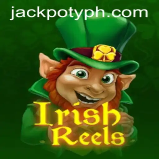 Discover the Exciting World of IrishReels and the Thrill of Jackpoty